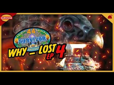 Survivor 44 Why ___ Lost | Episode 4