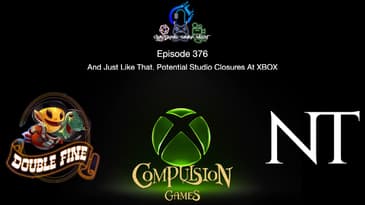 Episode 376 - And Just Like That, Potential Studio Closures At XBOX