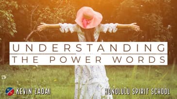Understanding The Power Words - Kevin Zadai