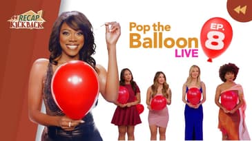 No Pops Left To Give: Netflix’s Pop The Balloon Ep 8 Recap