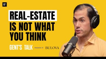 James Milonas: The UGLY TRUTH About Working in Real Estate | Ep. 61 - Gent's Talk