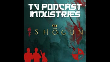 Shogun TV Show Introduction Podcast