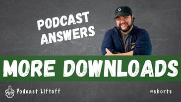 How to get More Podcast Downloads #shorts