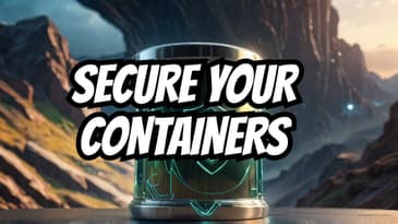 5 Simple Tricks to Instantly Improve Your Container Image Security