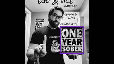 Episode 97: Season 5 Finale - One Year Sober