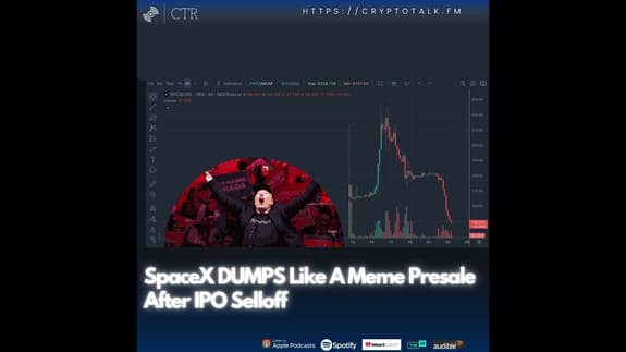 SpaceX DUMPS Like A Meme Presale After IPO Selloff