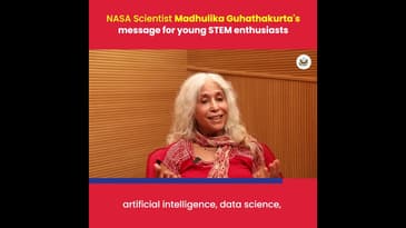 Dr. Madhulika Guhathakurta's message for young science enthusiasts