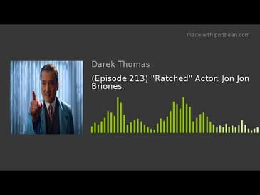 (Episode 213) "Ratched" Actor: Jon Jon Briones.
