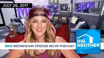 Big Brother 19 | Wednesday Recap Podcast | Alex Willett