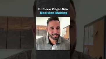 Enforce Objective Decision Making