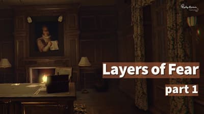 Layers of Fear Playthrough - Part 1