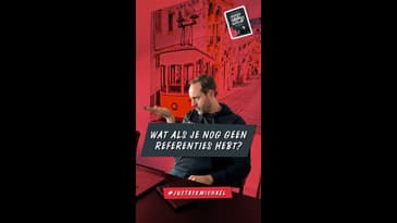 Wat als je nog geen referenties hebt? #justaskmichael