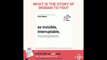 E3: Woman and Sex-Gender Myths: Gina Rippon, The Gendered Brain