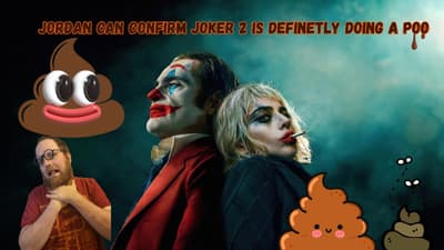 Jordan Can Confirm Joker 2 Is Definitely Doing A Poo