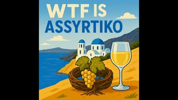 WTF is Assyrtiko?