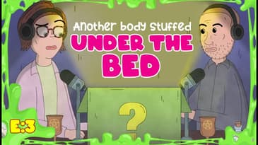 Another Body Stuffed Under the Bed | Scary Mystery Surprise S1:E3