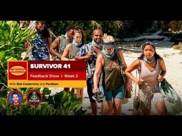 Survivor 41 Episode 3 Feedback with Peridiam