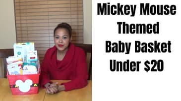 Mickey Mouse Themed Baby Basket Under $20 | The Janay Wells Show