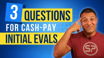 3 questions you're not asking cash-pay patients