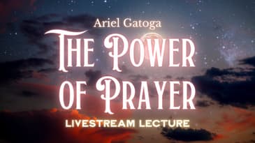 The Power of Prayer and How to Use It