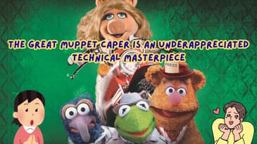 The Great Muppet Caper Is An Underappreciated Technical Masterpiece (The Boo Disney version)