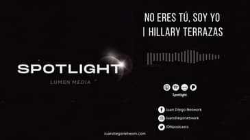 Spotlight  - No eres tú, soy yo (ft. Hillary Terrazas)  T1 Ep. 11