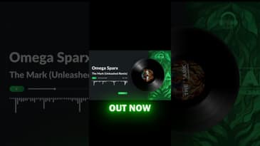 Omega Sparx THE MARK (Unleashed Remix) Is Out On All Streaming Platforms