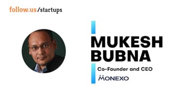 Mukesh Bubna - Co-founder and CEO - Monexo