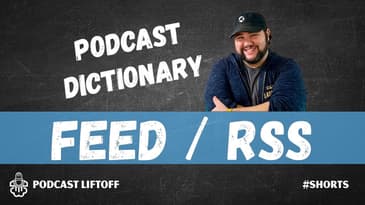 What is an RSS Feed? (Podcast Dictionary) #shorts