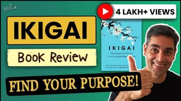 5 KEY Tips to a LONG and HAPPY LIFE! | IKIGAI BOOK REVIEW in HINDI | Ankur Warikoo
