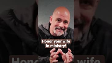 Honor your wife in ministry!