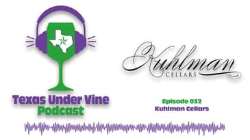 Episode 032 - HC - Kuhlman Cellars