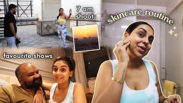 Early mornings, skin care routines & our favourite OTT content to watch