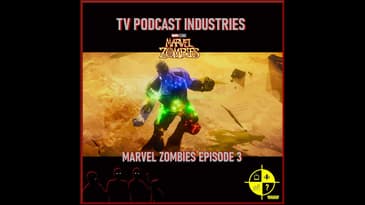 Marvel Zombies Episode 3 Review