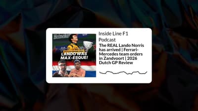 Inside Line F1 Podcast - The REAL Lando Norris has arrived | Ferrari-Mercedes team orders in...