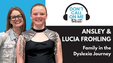 Finding the Right Fit: A Family's Journey with Dyslexia and Dysgraphia | Dont Call on Me Ep. 8