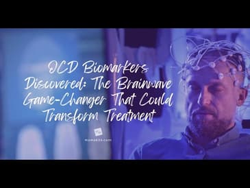 OCD Biomarkers Discovered: The Brainwave Game-Changer That Could Transform Treatment