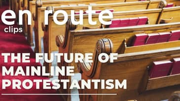 Half a Gospel: Geoff Mitchell on Mainline Protestantism