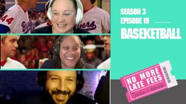 No More Late Fees - S3 EP19 - BASEketball