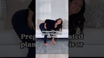 Pregnancy causing Heel Pain? (Plantar Fasciitis)