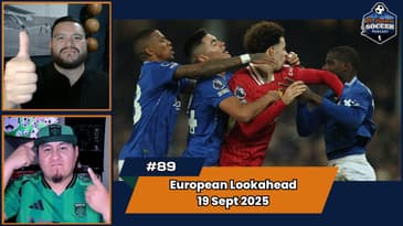 The Merseyside Derby, An Unbeaten Espanyol; Match Preview for this Weekend | EP89 Sep 19, 2025