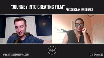 Journey Into Creating Film | Deborah Jane Burke | Season 4 Episode 20