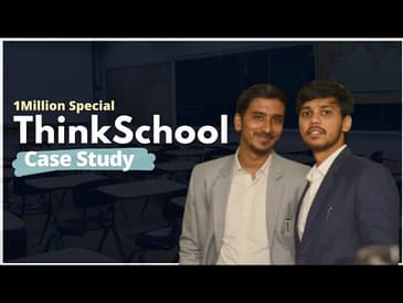 Think School's Youtube STRATEGY to go from 0 to 1 Million subscribers | Think School Case Study