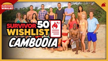 Survivor 50 Wish List | Ep 31: Cambodia with Peridiam