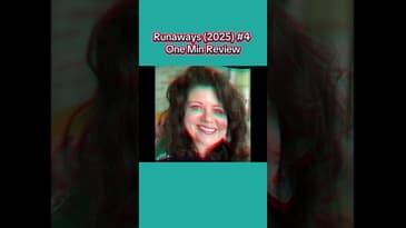 Runaways (2025-) #4 One Min Review #Marvel #Runaways #RainbowRowel #ComicBook #comics