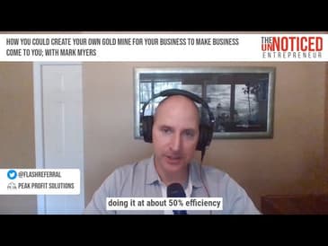 How you could create your own gold mine for your business to make business come to you