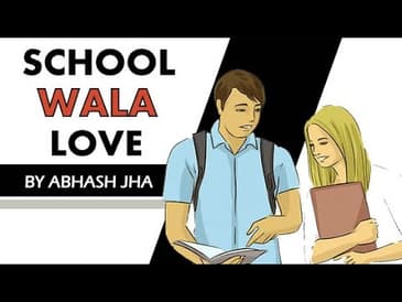 'School Wala Love' | Hindi Poetry by Abhash Jha | Rhyme Attacks