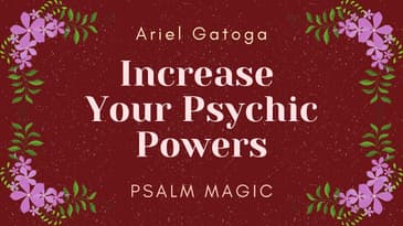 Psalm 42: A Spell to Increase Your Psychic Powers