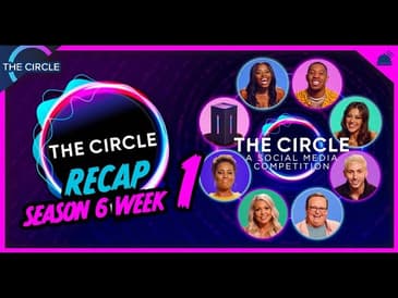 The Circle US | Season 6 Week 1 Roundtable