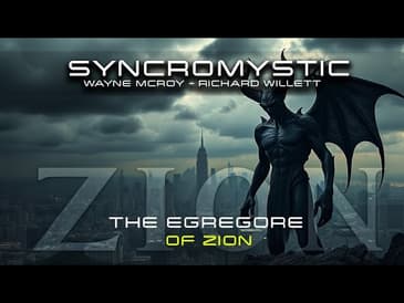 THE EGREGORE OF ZION